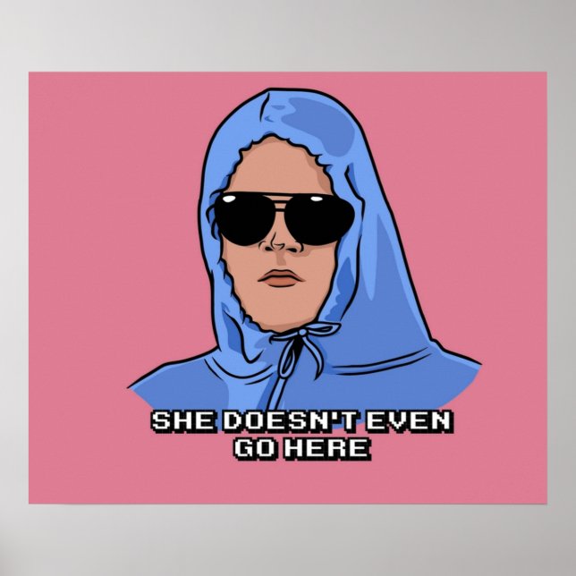 Póster Ella Ni Siquiera Va Aquí (Frente)