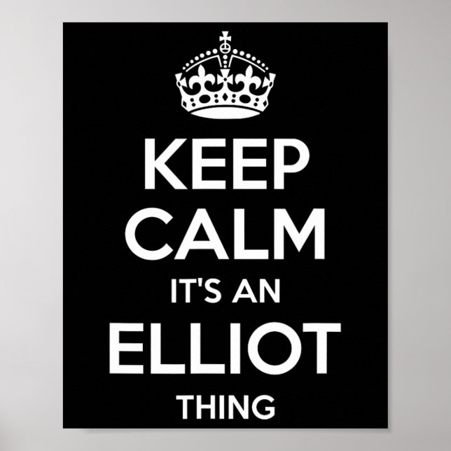Póster Elliot Gift Name Keep Calm Funny Personalized Chis (Frente)