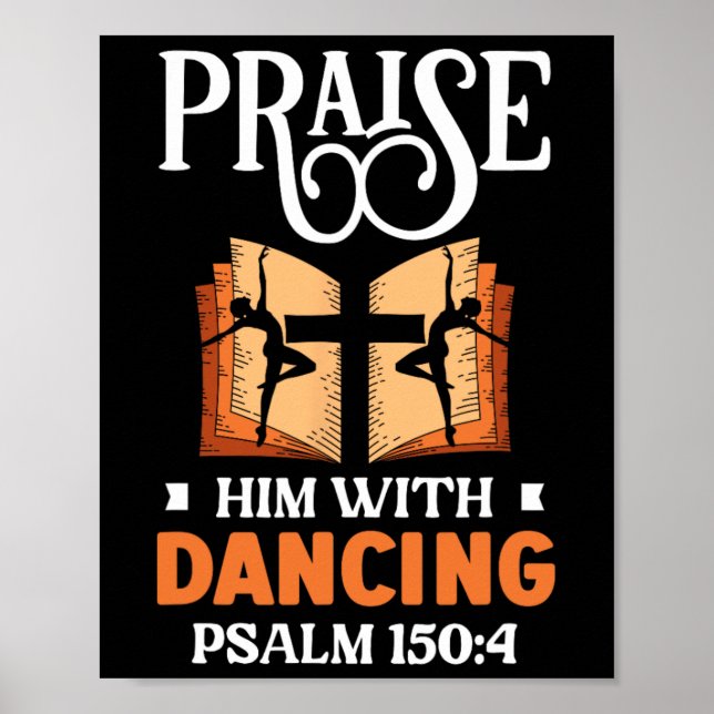 Póster Elogio con baile bailando religión baile (Frente)