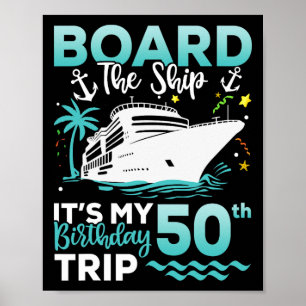 Póster Embarque en el crucero de cumpleaños número 50 Cum