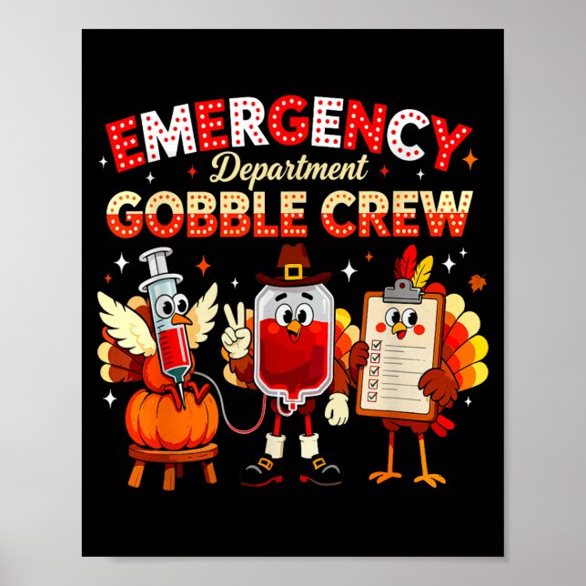 Póster Emergency Department Gobble Crew Thanksgiving Nurs (Frente)
