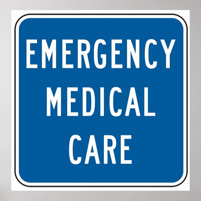 Póster Emergency Medical Care Road Sign (Frente)