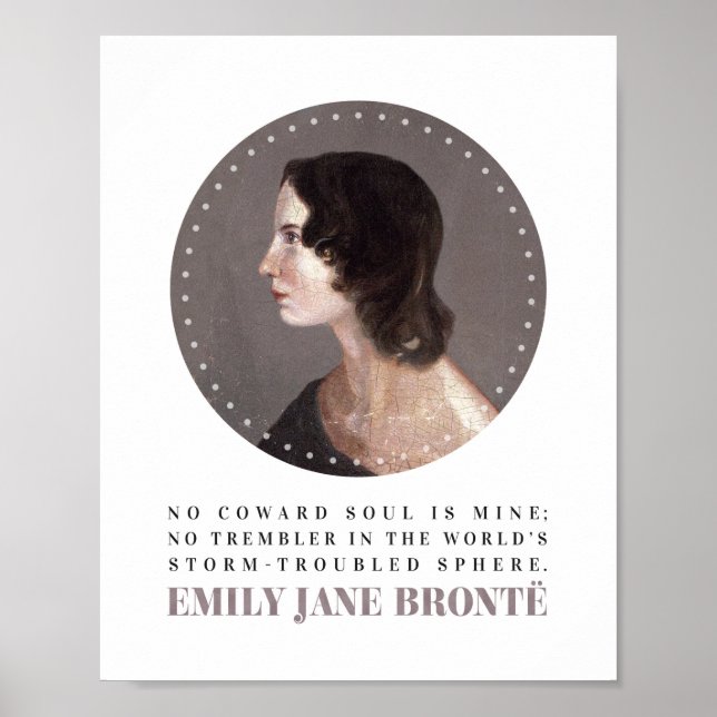Póster Emily Bronte Retrato y Cita - Sin Alma de Cobarde (Frente)