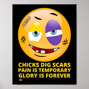Póster emoji graciosa de "CHICKS DIG SCARS"