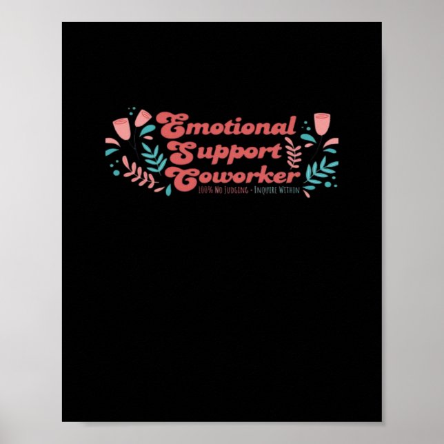 Póster Emotional Help Coworker Classic Funny Trend (Frente)