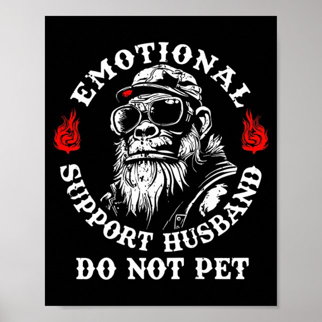 Póster Emotional Suprt Husband Do Not Pet Funny Monkey (o (Frente)