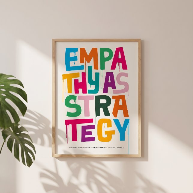 Póster Empathy As Strategy - Typography Print | Wall Art (Bold color, clear message about empathy.)