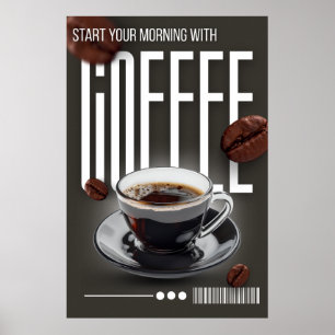 Póster "¡Empieza tu mañana con café!"