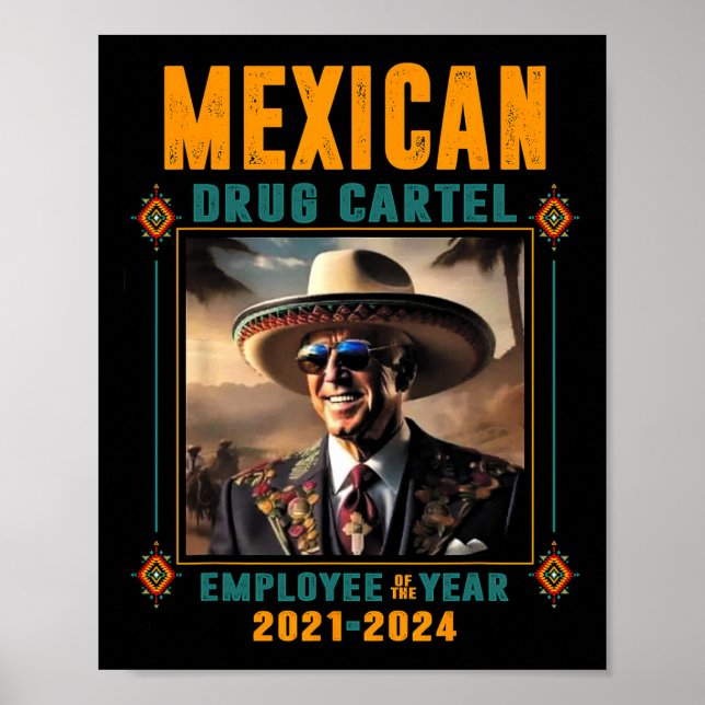 Póster Empleado De Cárteles De Drogas Del Año - Biden (Frente)