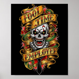 Póster Empleado de tiempo tonto humor divertido de oficin