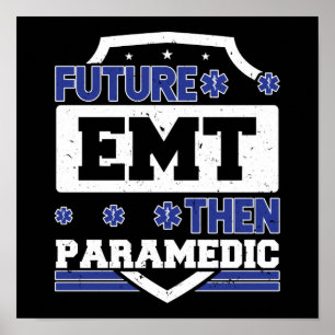 Póster EMS Emergencia en el futuro EMT Luego estudiante p