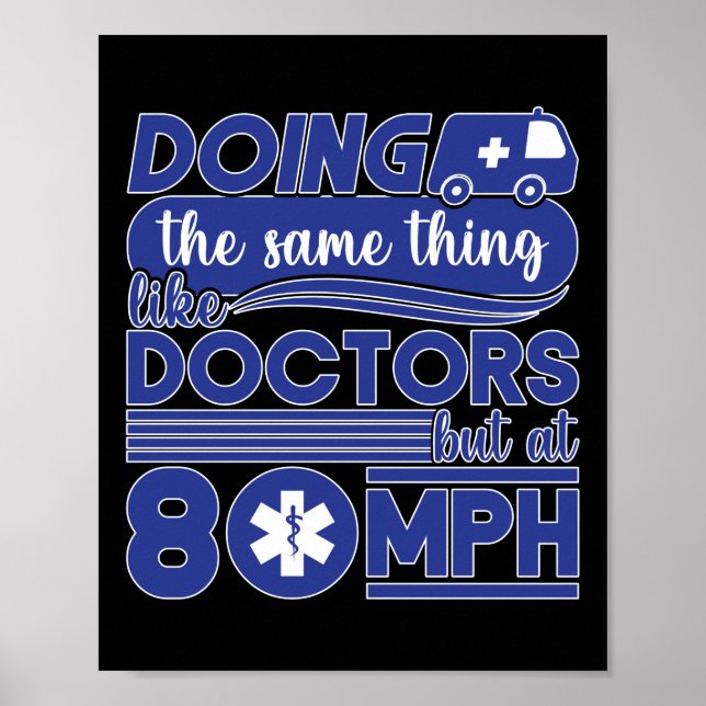 Póster EMT EMS paramédico Emergencia como Médicas 20 km/h (Frente)