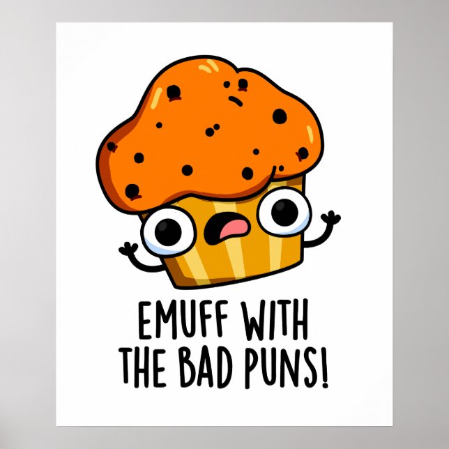 Póster Emuff Con Mal Puns Alimentos Muffin Pun (Frente)