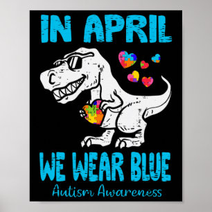 Póster En Abril Usamos Blue T Rex Dino By