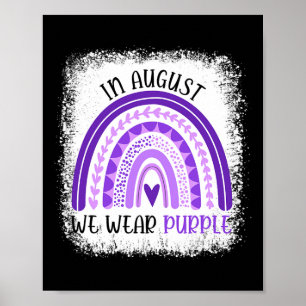Póster En Agosto, Llevamos Un Mes De Conciencia Sobre La 