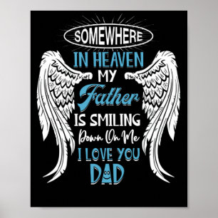 Póster En Algún Lugar Del Cielo Mi Padre Está Sonriendo.