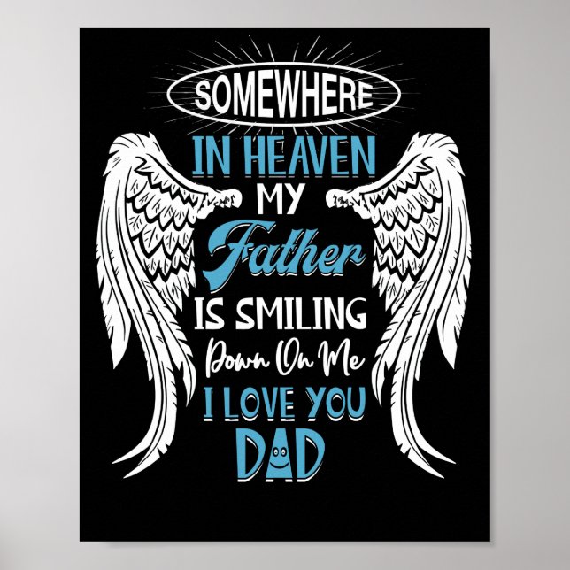 Póster En Algún Lugar Del Cielo Mi Padre Está Sonriendo. (Frente)