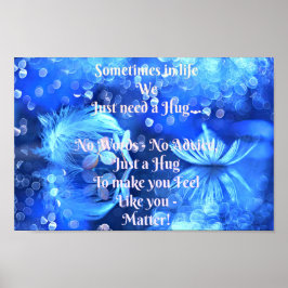 Póster En algún momento de nuestra vida solo necesitamos 