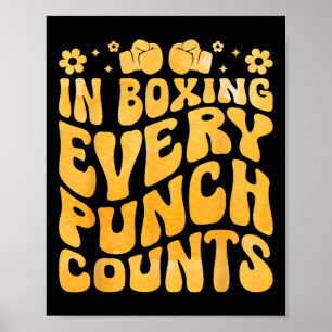 Póster En Boxing Every Punch Cuenta A Atleta Deportivo Bo