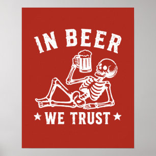 Póster En cerveza confiamos esqueleto relajante Beer Pong