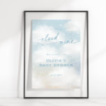 Póster En Cloud 9 Dreamy Clouds Baby Shower Blue Welcome<br><div class="desc">Unas nubes acuáticas de ensueño,  "Estamos en Nueve Nubes",  señal de poster de bienvenida azul para bebé ducha.</div>