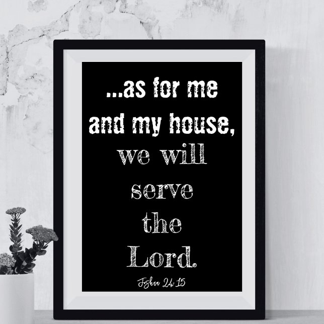 Póster En Cuanto A Mí Y A Mi Casa Serviremos Al Señor (As For Me And My House We Will Serve The Lord Poster
)