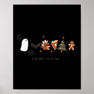 Póster En Da Clerb Todos Fam Halloween Acción de Gracias 