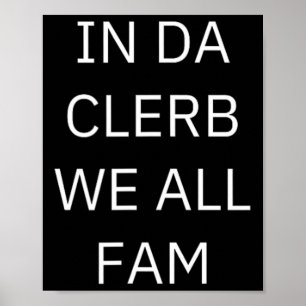 Póster En Da Clerb Todos Hacemos Fam En El Club Todos Som