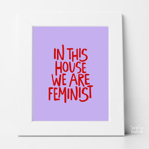 Póster En Esta Casa Somos Feministas Tipografía Negrita