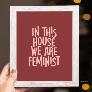 Póster En Esta Casa Somos Feministas Tipografía Negrita