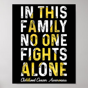 Póster En Esta Familia Nadie Lucha Solo Contra El Cáncer