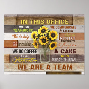 Póster En Esta Oficina Somos Un Equipo De Girasol