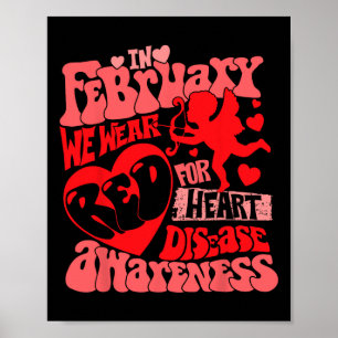 Póster En Febrero Usamos El Rojo Para Awarenes De Enferme