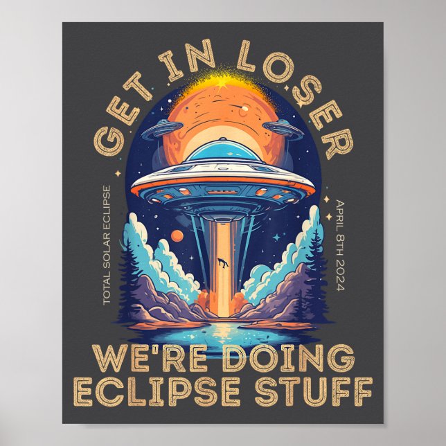 Póster En Get Loser Abducción Alien Solar (Frente)
