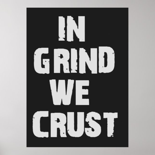Póster En Grind We Crust (Frente)