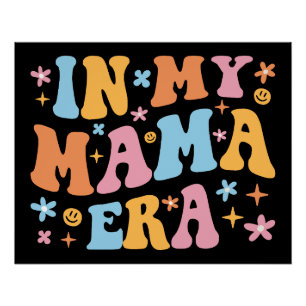 Póster En la era de mi mamá