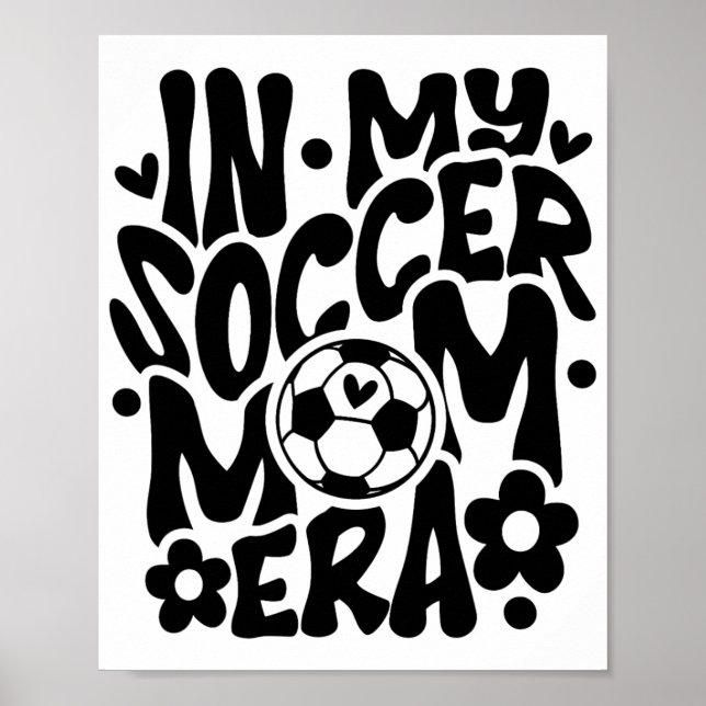Póster En la era de mi mamá futbolera, Día de la Madre di (Frente)