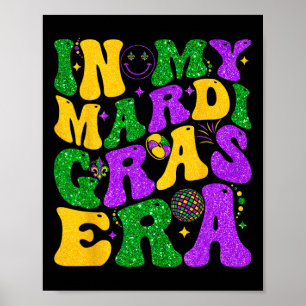 Póster En la era de mi Mardi Gras Louisiana Nueva Orleans