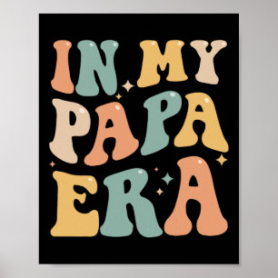 Póster En la era de mi papá, padre amante de Groovy