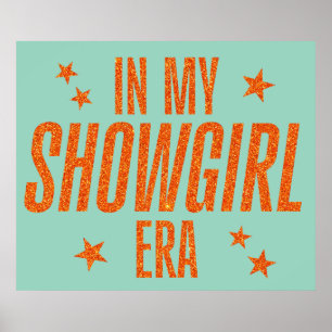 Póster En la era de mi Showgirl