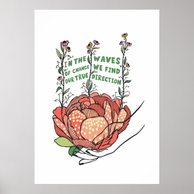 Póster En la ola de cambio encontramos nuestra verdadera  (Frente)