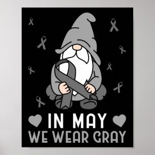 Póster En Mayo Usamos Cinta Gris Para El Tumor Cerebral