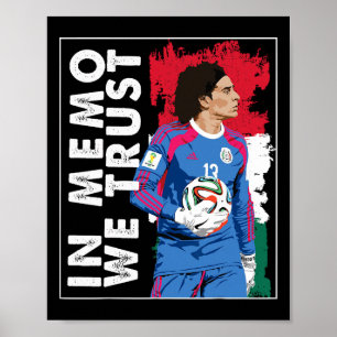 Póster En Memo Ochoa Confiamos Fútbol Mexicano