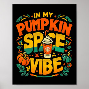 Póster En mi calabaza Spice Vibe Halloween