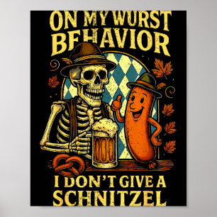 Póster En Mi Comportamiento De Wurst Esqueleto Divertido