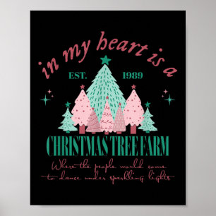 Póster En Mi Corazón Hay Una Granja De Árboles De Navidad