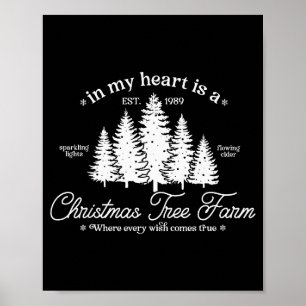 Póster En Mi Corazón Hay Una Granja De Árboles De Navidad