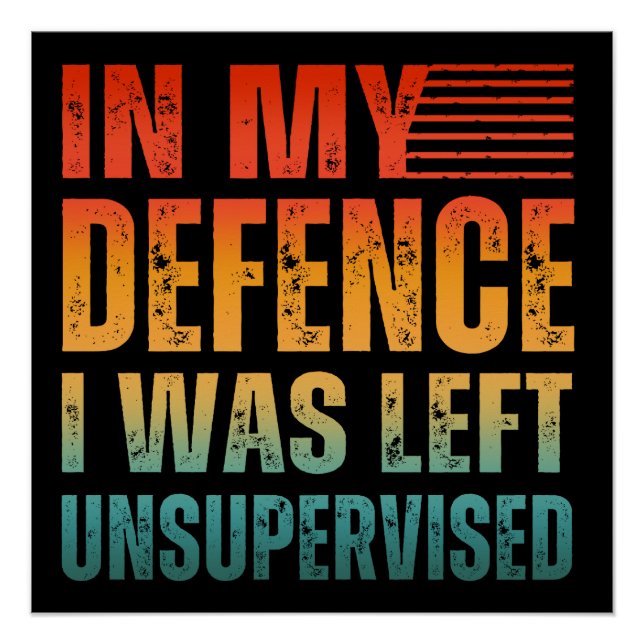 PÓSTER EN MI DEFENSA ME DEJARON SIN SUPERVISIÓN (Anverso)