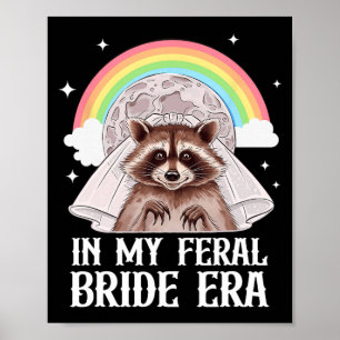 Póster En Mi Diseño de Era de Novia Feral