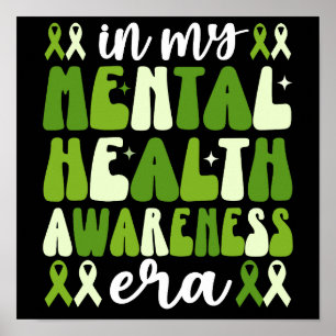 Póster En mi época de conciencia de la salud mental Groov